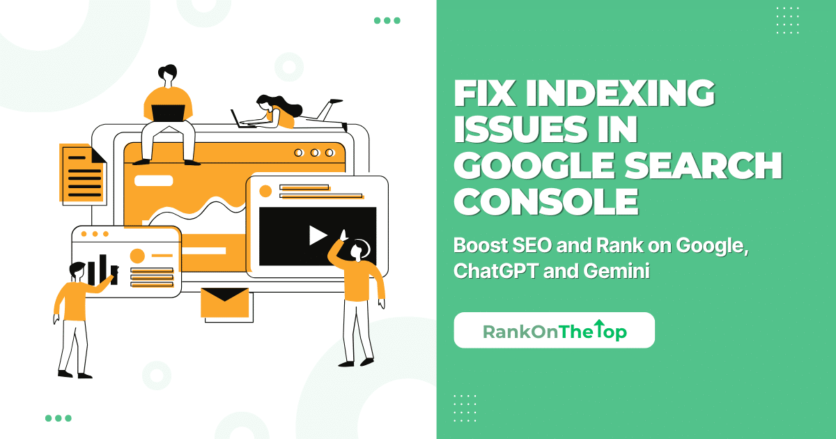 Fix Indexing Issues in Google Search Console