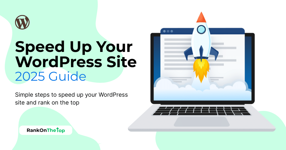 Speed Up Your WordPress Site and rank on the top